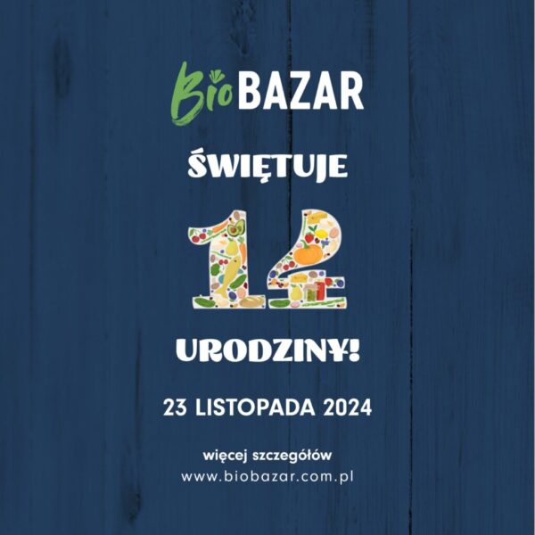 14. urodziny BioBazaru w Fabryce Norblina